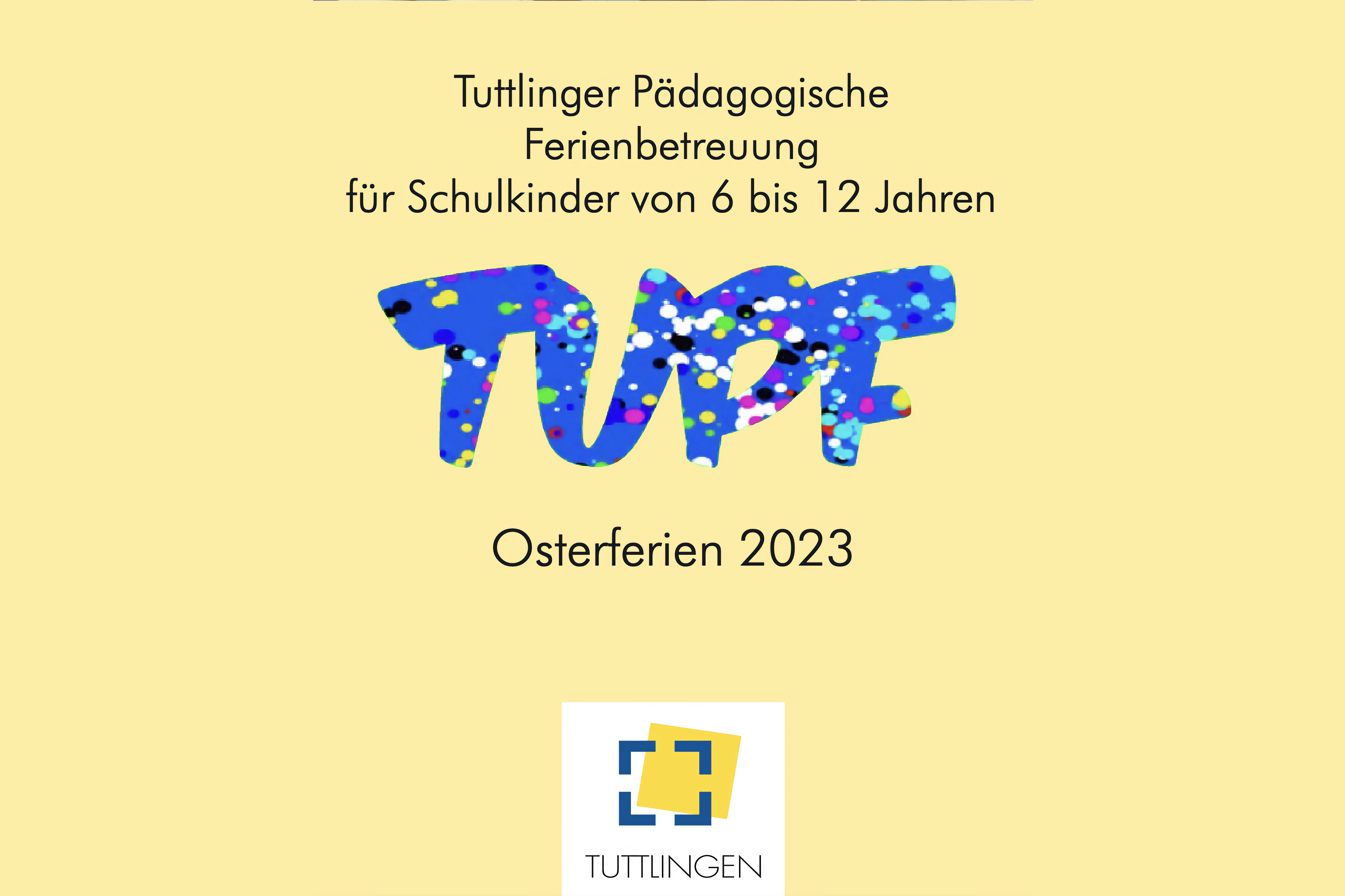 Ferienbetreuung TUPF in Tuttlingen