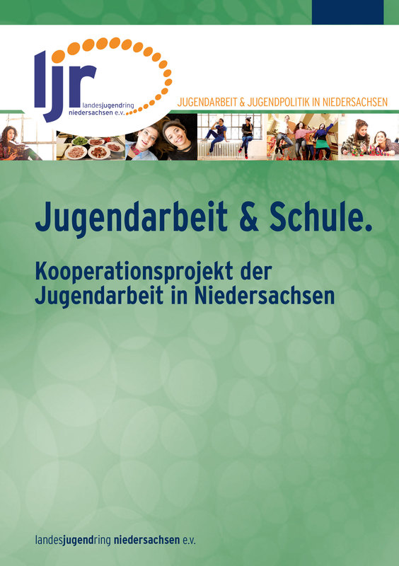 Cover der Broschüre "Jugendarbeit & Schule" des LJR